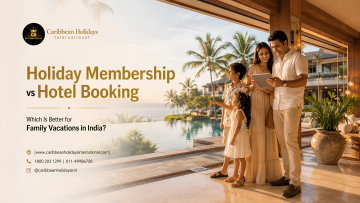 Best Holiday Membership Plans in India
